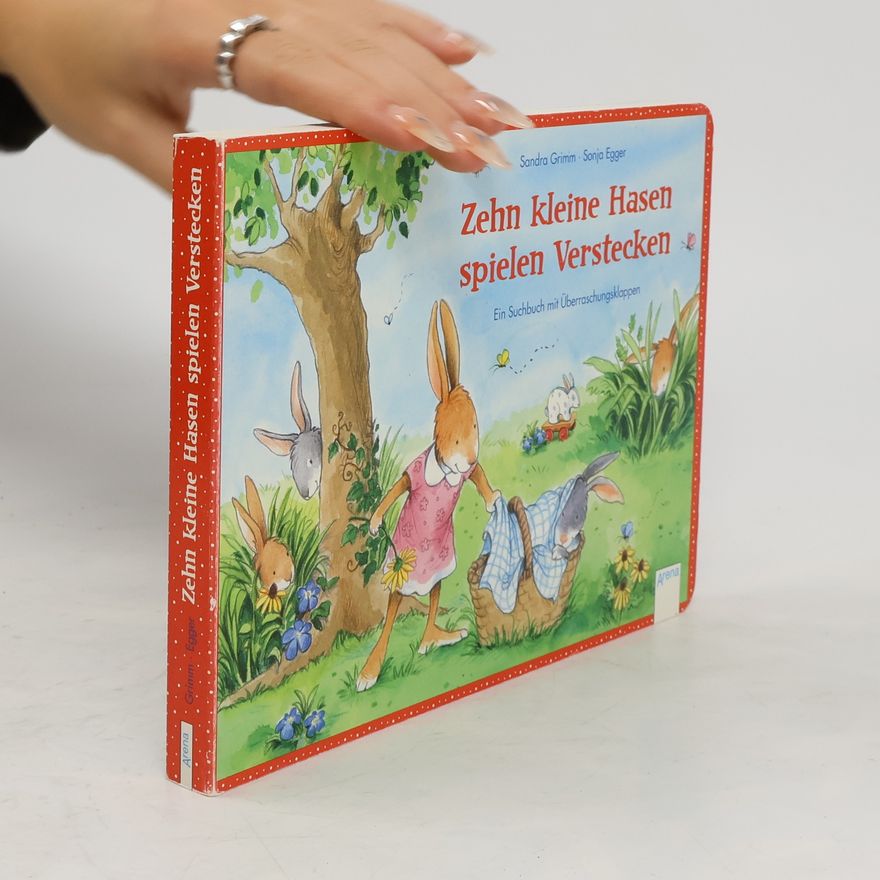 Sandra Grimm Zehn kleine Hasen spielen Verstecken