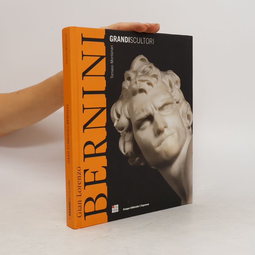 Tomaso Montanari Gian Lorenzo Bernini