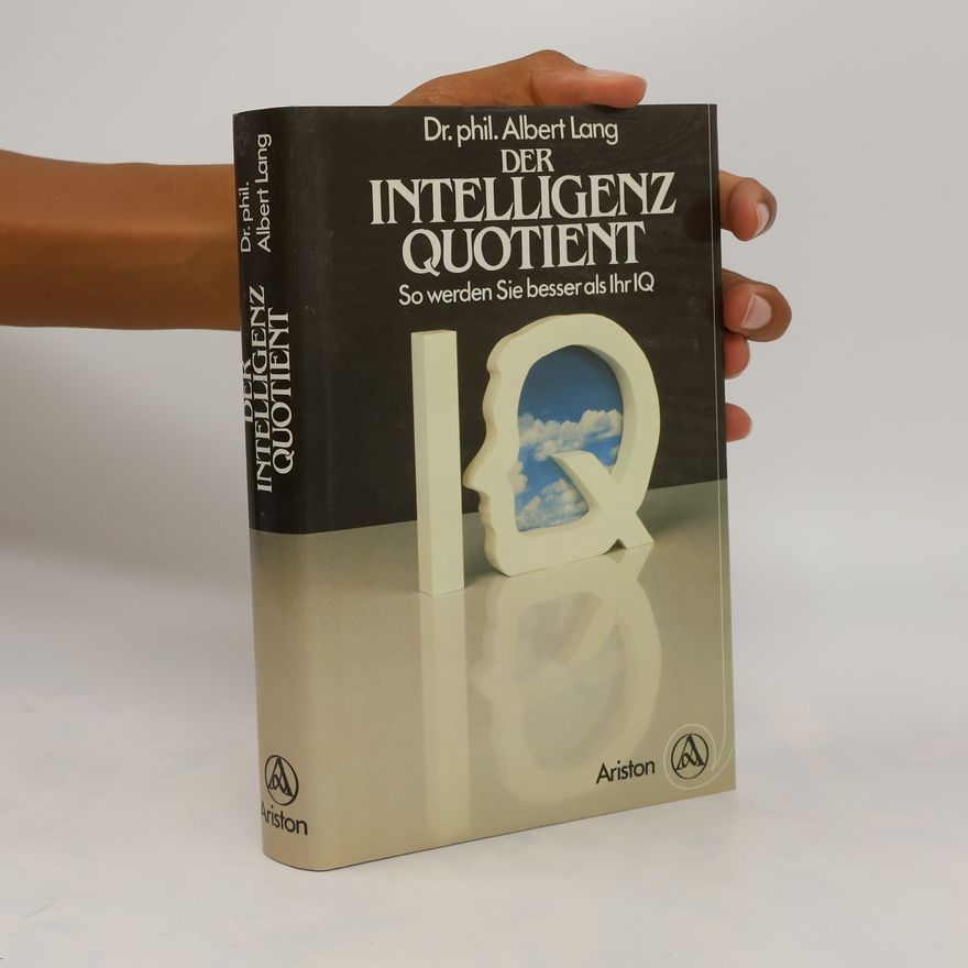 Albert Lang Der Intelligenz-Quotient