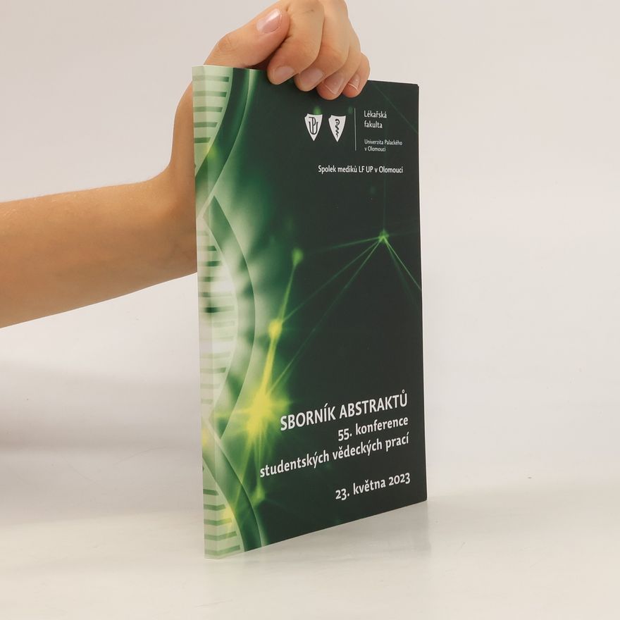 Kolektiv autorů Sborník abstraktů 55. konference studentských věděckých prací