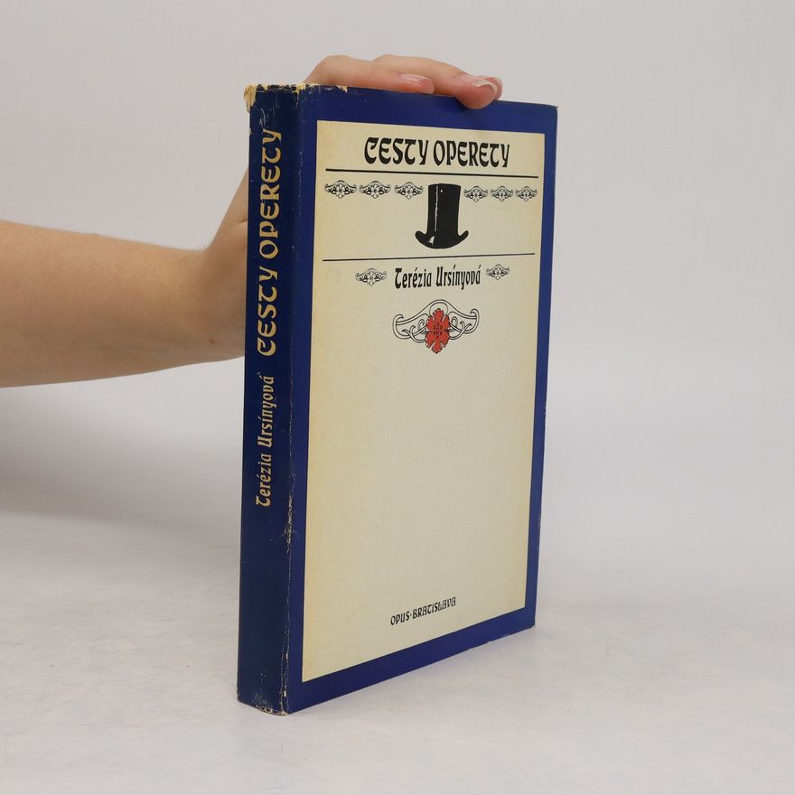 Terézia Ursínyová Cesty Opery