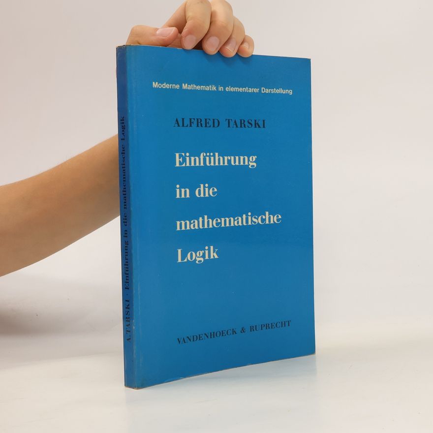 Alfred Tarski Einführung in die mathematische Logik
