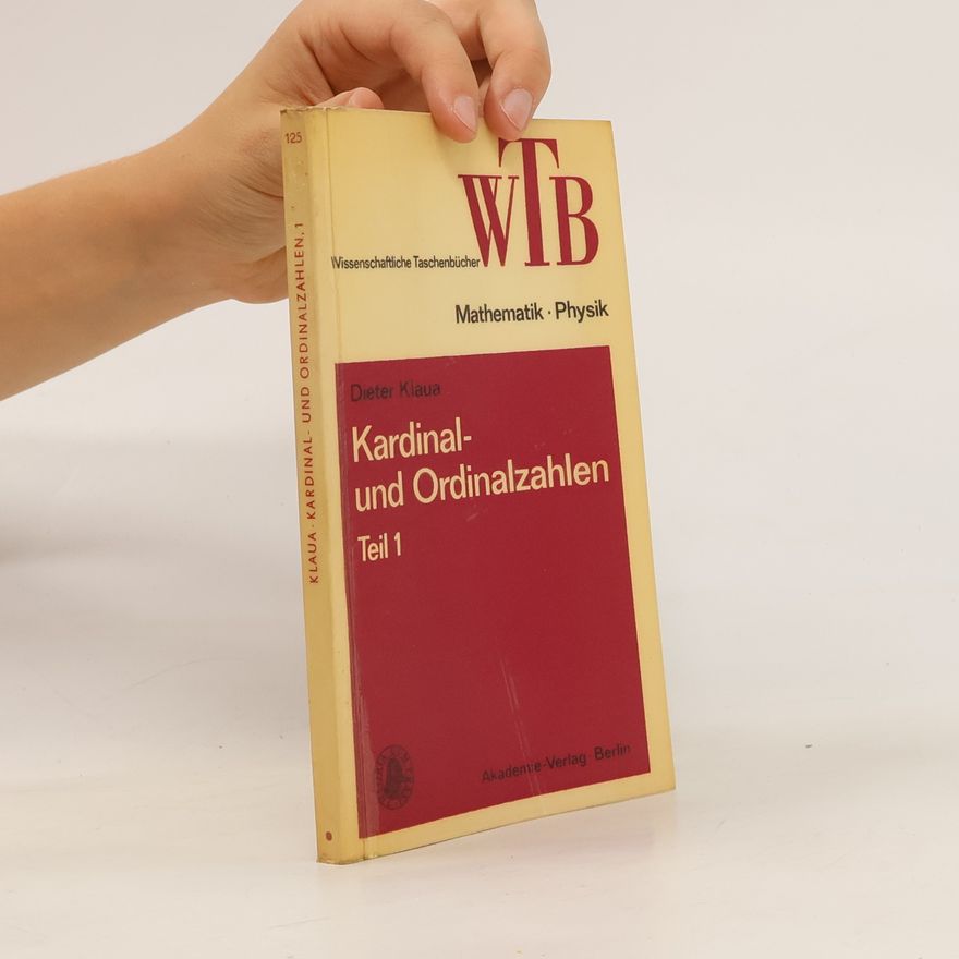 Dieter Klaua Kardinal- und Ordinalzahlen