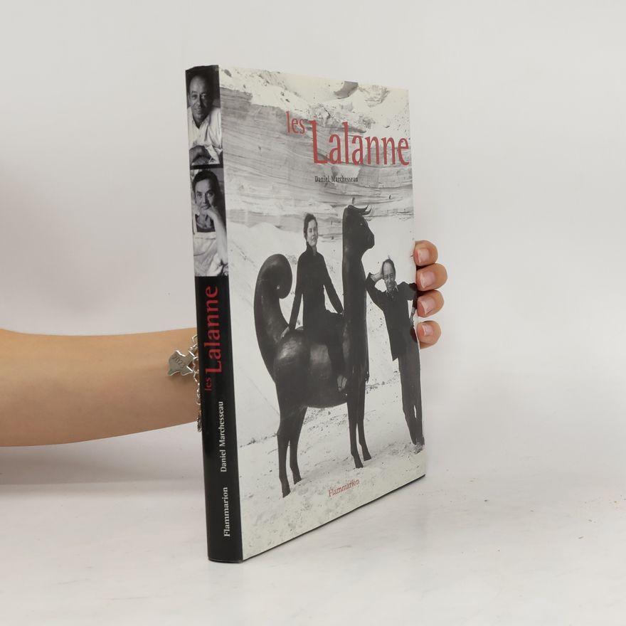 Daniel Marchesseau Les Lalanne