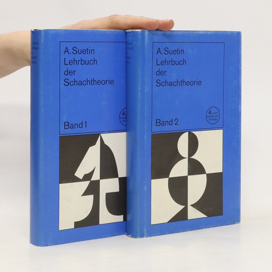 Aleksej Stepanovič Suetin Lehrbuch der Schachstrategie. Band 1-2