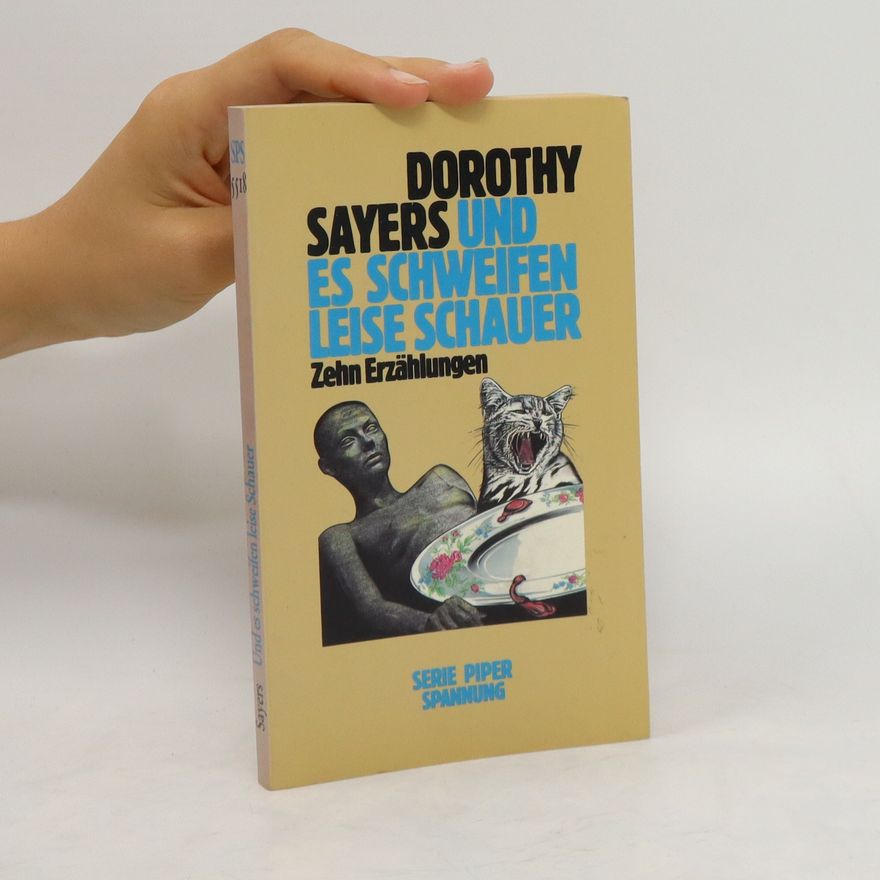 Dorothy L. Sayers Und es schweifen leise Schauer