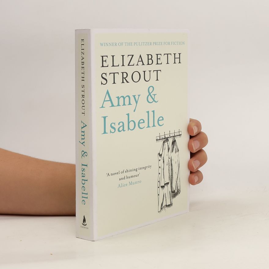 Elizabeth Strout Amy & Isabelle