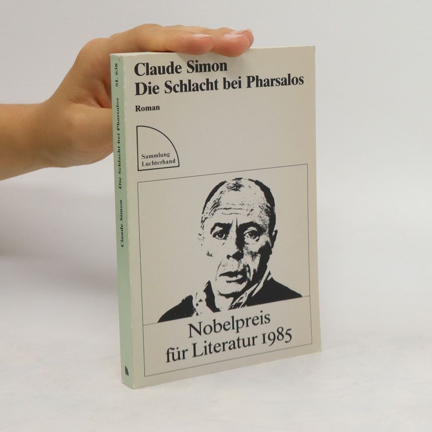 Claude Simon Die Schlacht bei Pharsalos