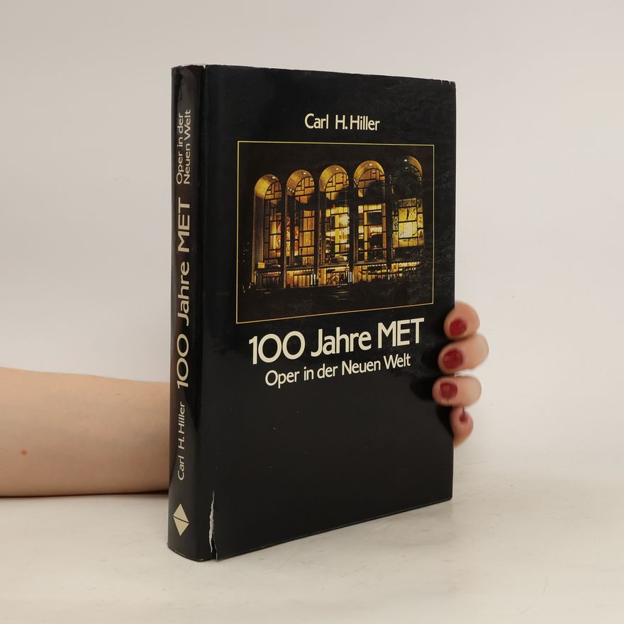 Carl H. Hiller 100 [Hundert] Jahre MET
