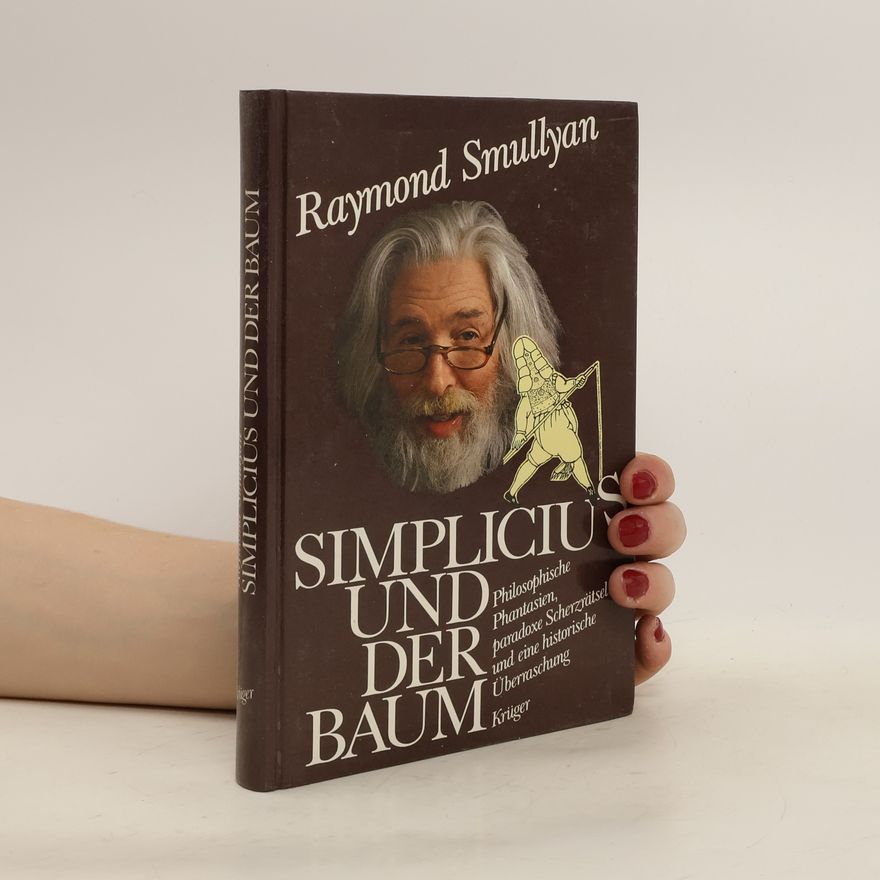 Raymond Smullyan Simplicius und der Baum