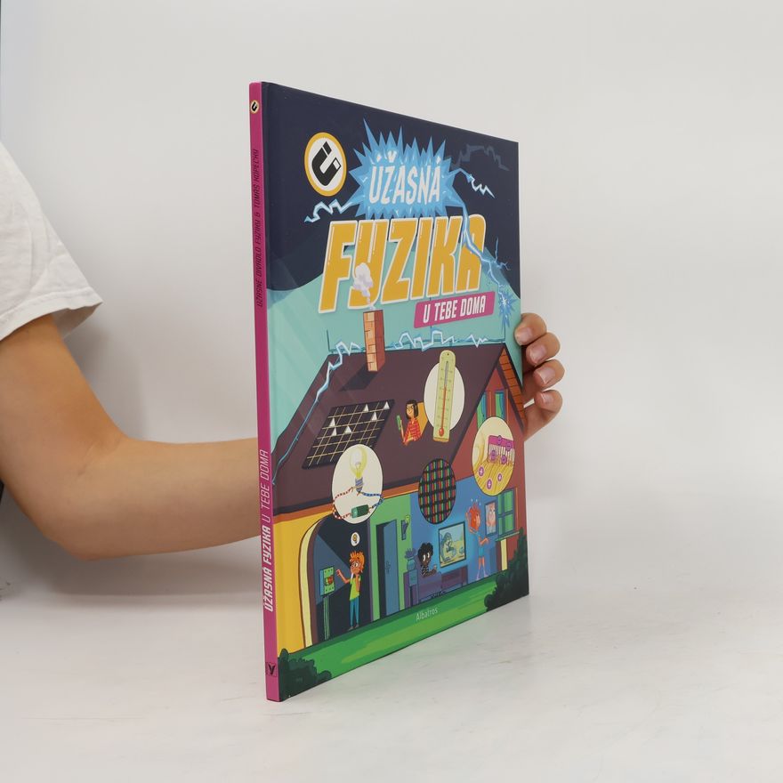 Tomáš Kopecký Úžasná fyzika u tebe doma