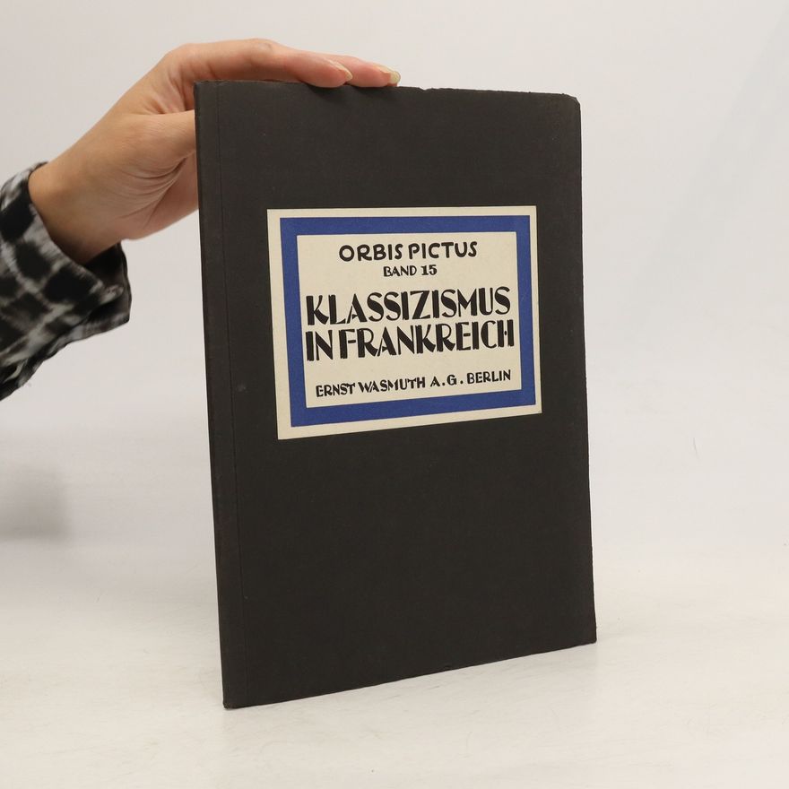 Paul Westheim Klassizismus in Frankreich
