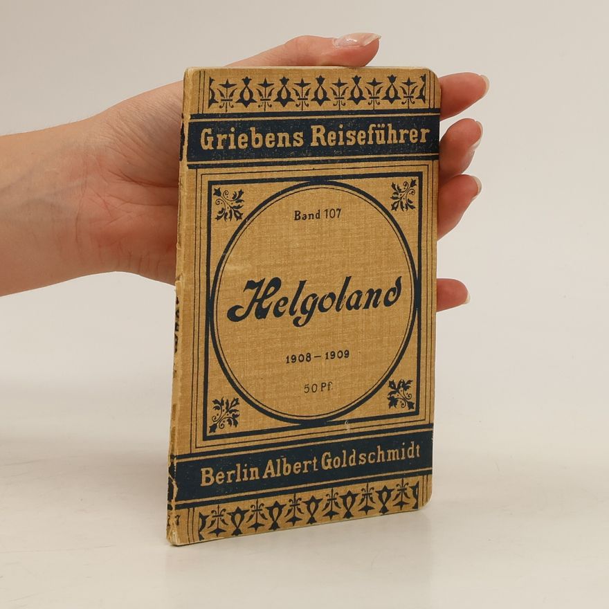 Autorenkollektiv Insel Helgoland 1908-1909