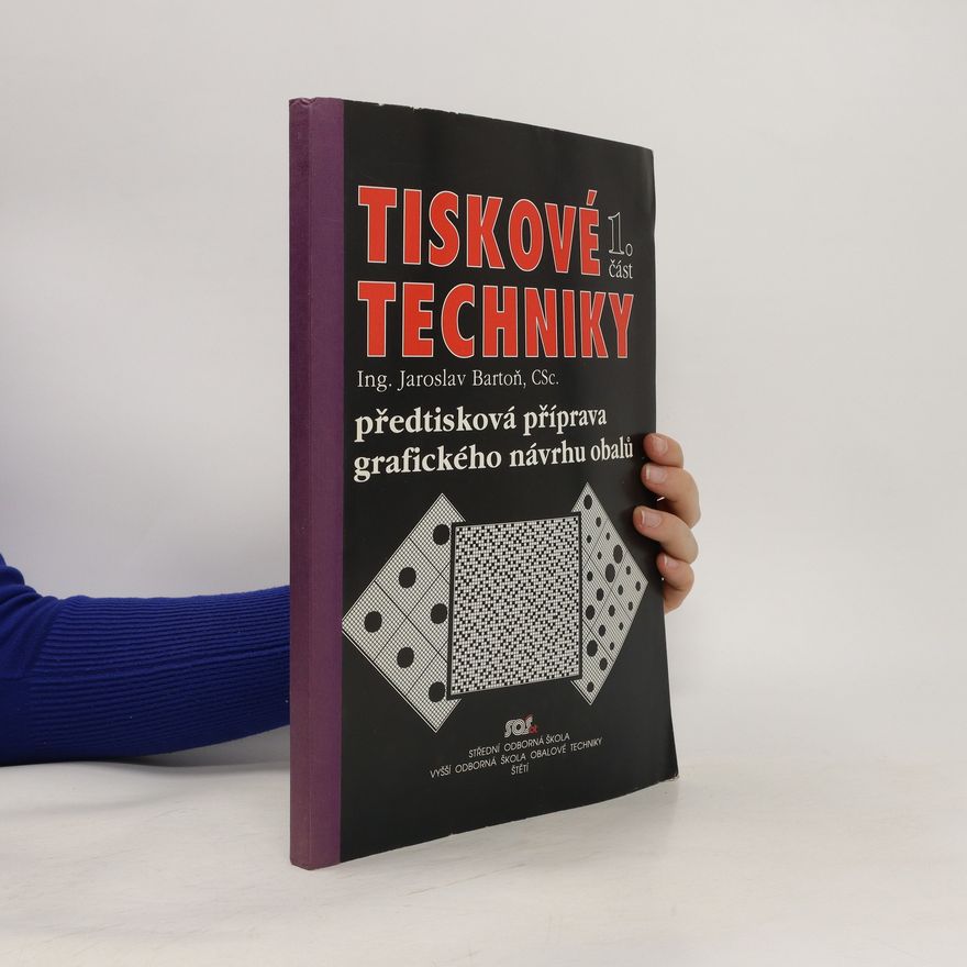 Jaroslav Bartoň Tiskové techniky 1