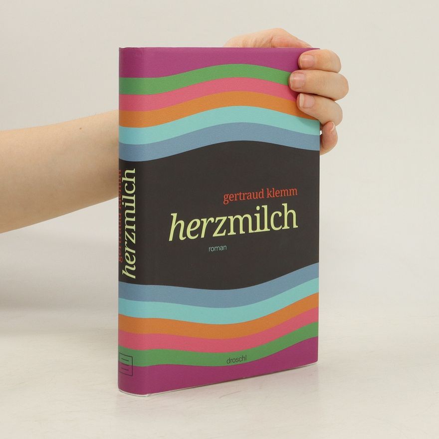 Gertraud Klemm Herzmilch