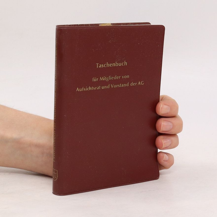 Otto Mutze Taschenbuch für Mitglieder von Aufsichtsrat und Vorstand der AG