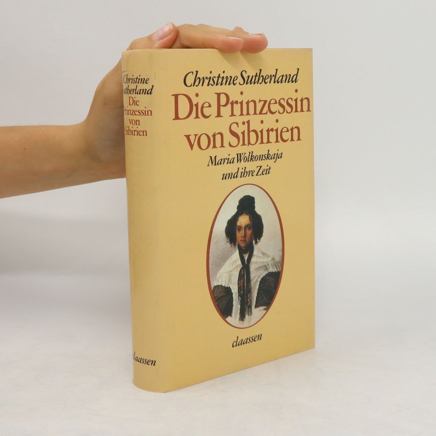 Christine Sutherland Die Prinzessin von Sibirien