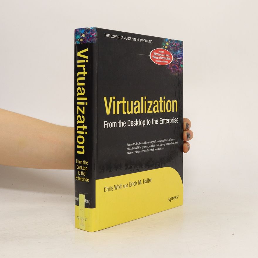 Erick M. Halter Virtualization