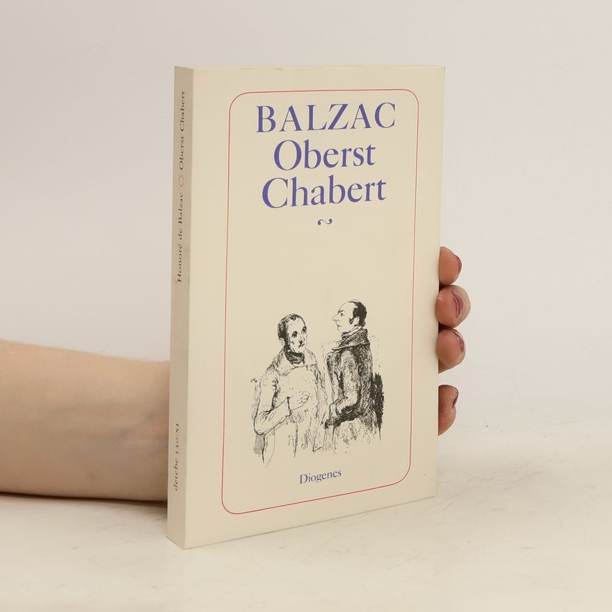 Honoré de Balzac Oberst Chabert. Verlorene Illusionen
