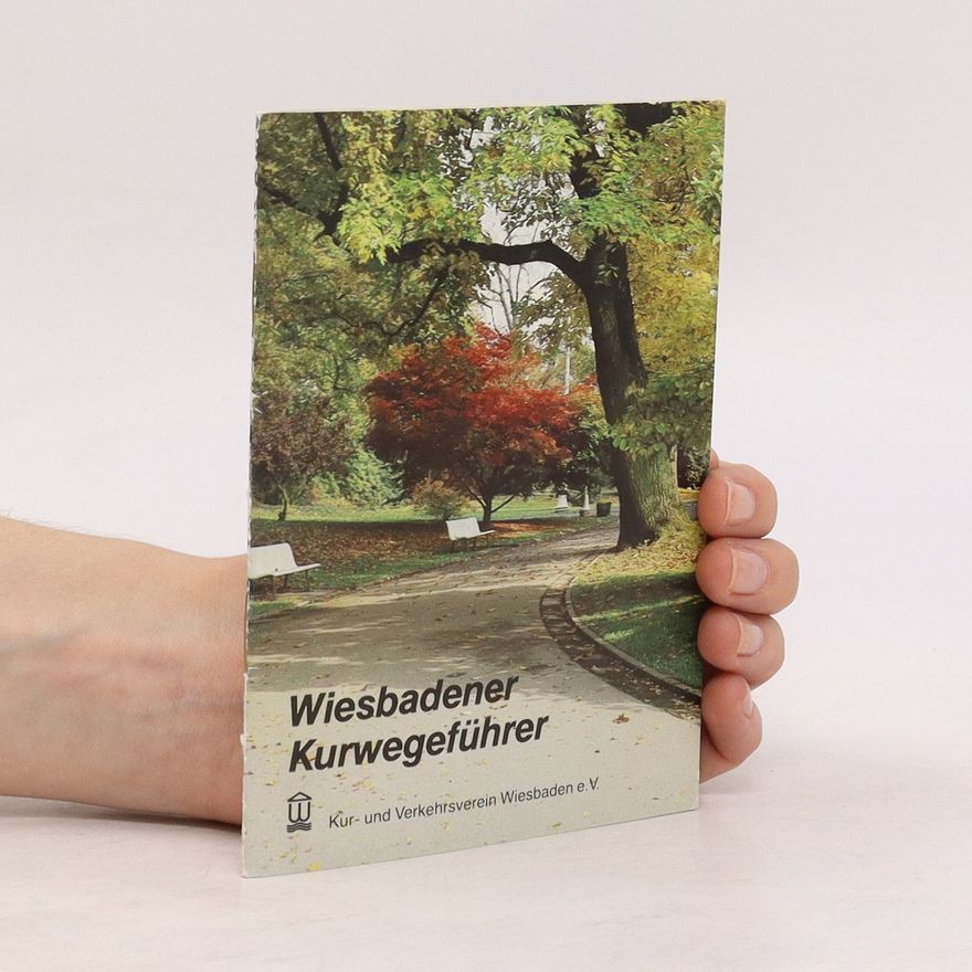 Autorenkollektiv Wiesbadener Kurwegeführer