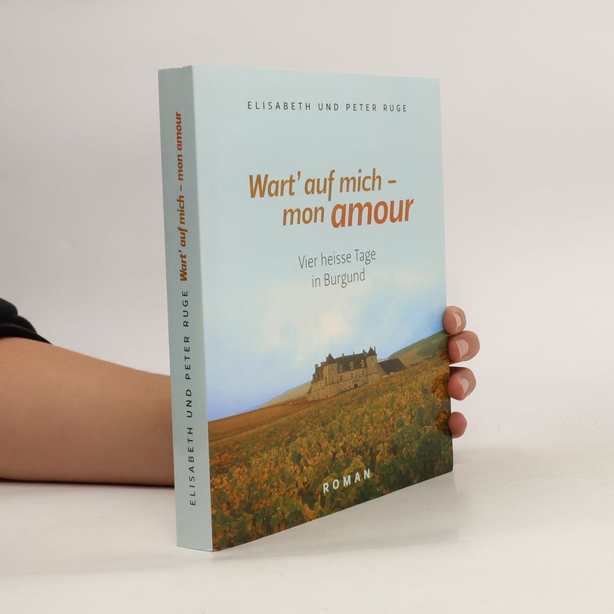 Peter Ruge Wart' auf mich - mon amour