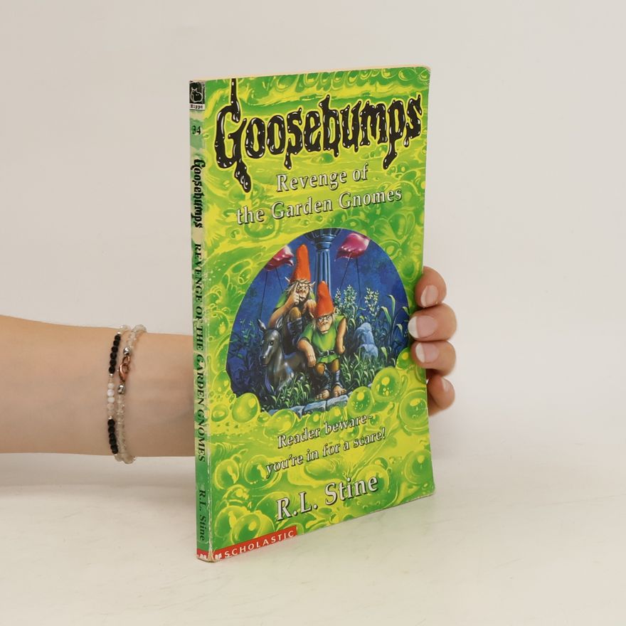 R. L. Stine Revenge of the Garden Gnomes
