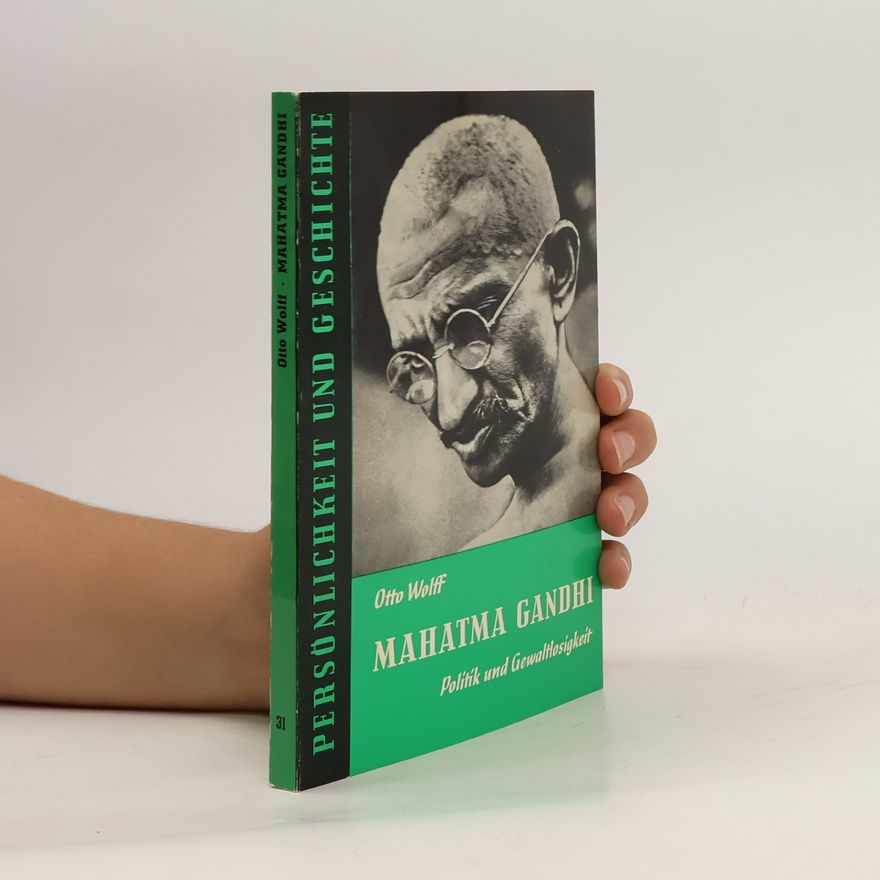 Otto Wolff Mahatma Gandhi