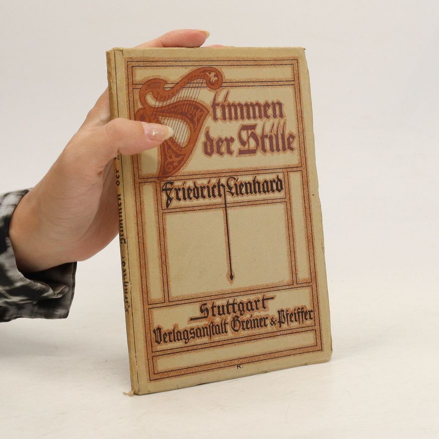Friedrich Lienhard Stimmen der Stille
