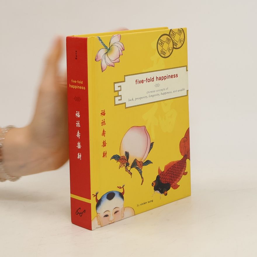 Vivien Sung Five-Fold Happiness
