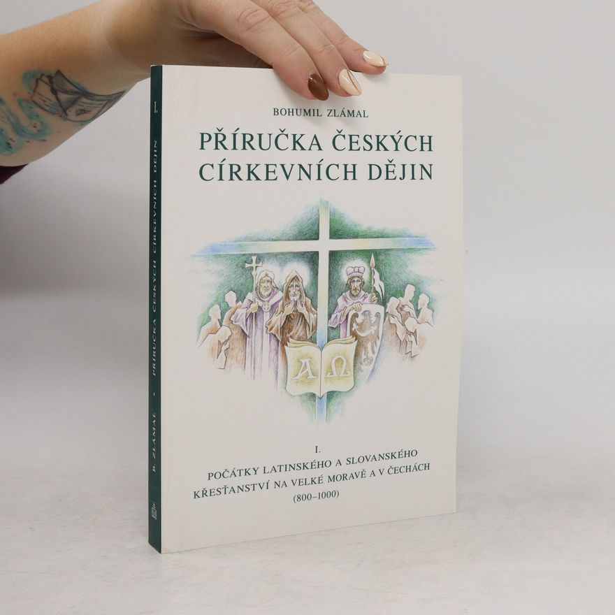 Bohumil Zlámal Příručka českých církevních dějin I.