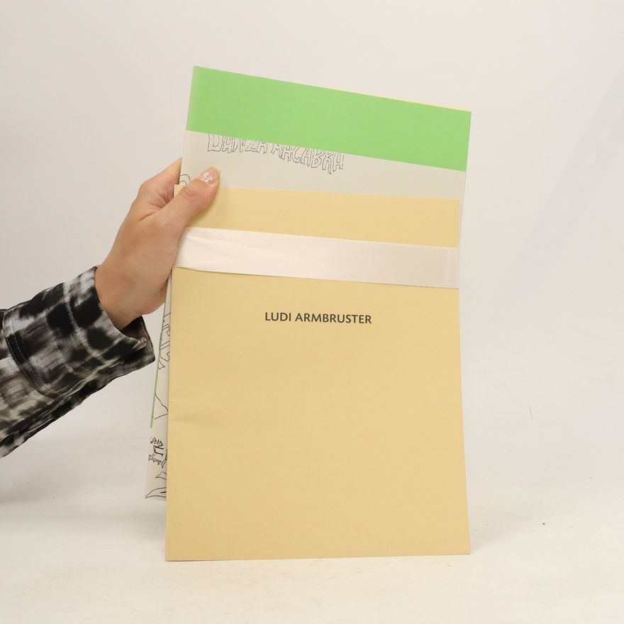 Auteurscollectief Ludi Armbruster. Bilder und Papierarbeiten