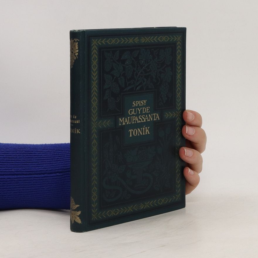 Guy de Maupassant Toník