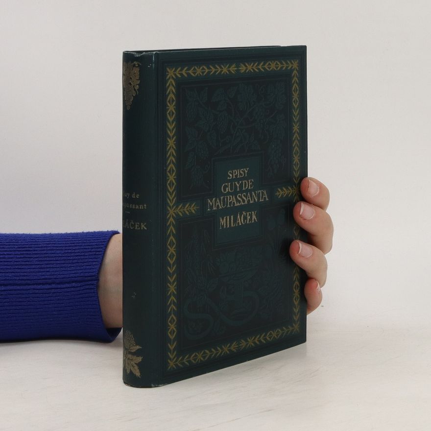 Guy de Maupassant Miláček