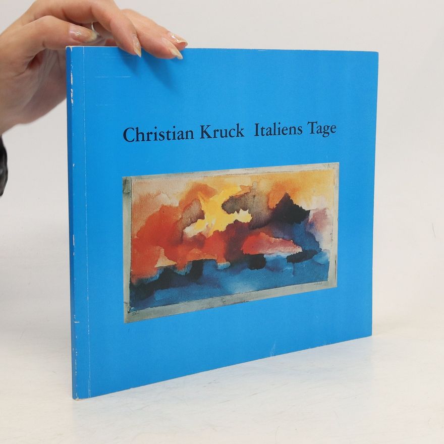 Auteurscollectief Christian Kruck: Italiens Tage
