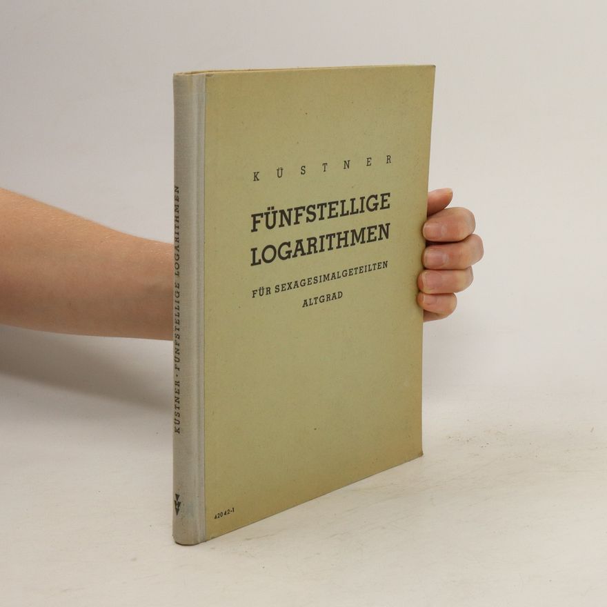 Kolektiv autorů Fünfstellige Logarithmen