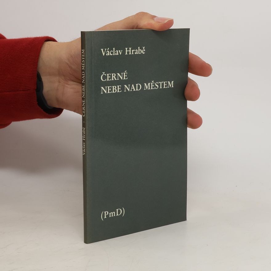 Václav Hrabě Černé nebe nad městem