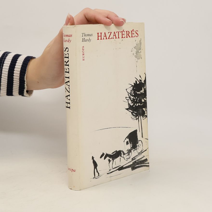 Thomas Hardy Hazatérés