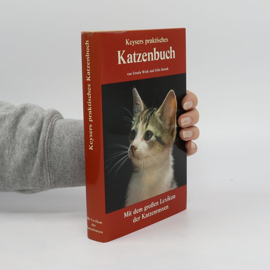 Ursula Wink Keysers praktisches Katzenbuch