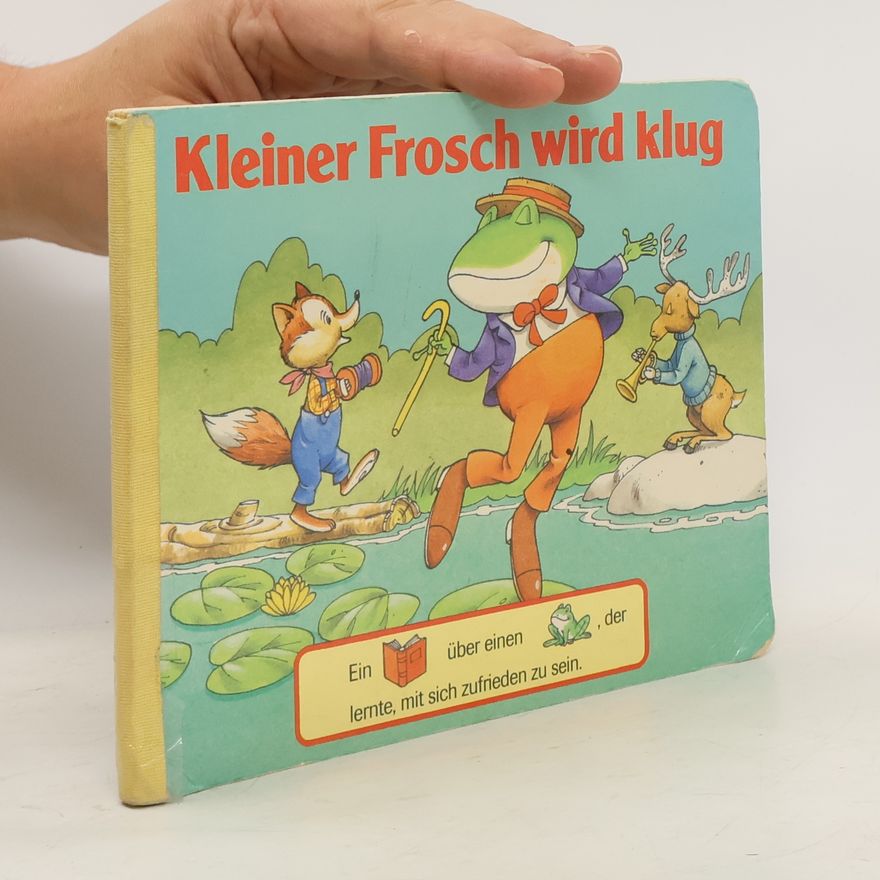 Autorenkollektiv Kleiner Frosch wird klug