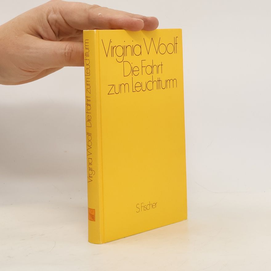 Virginia Woolf Die Fahrt zum Leuchtturm