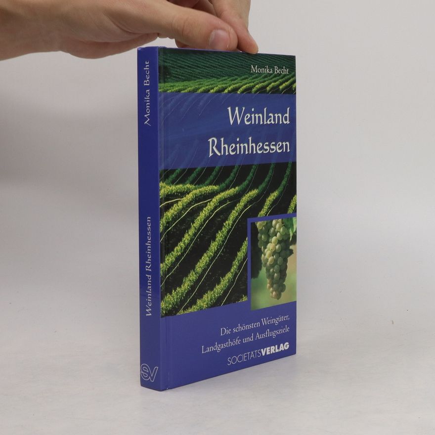 Monika Becht Weinland Rheinhessen
