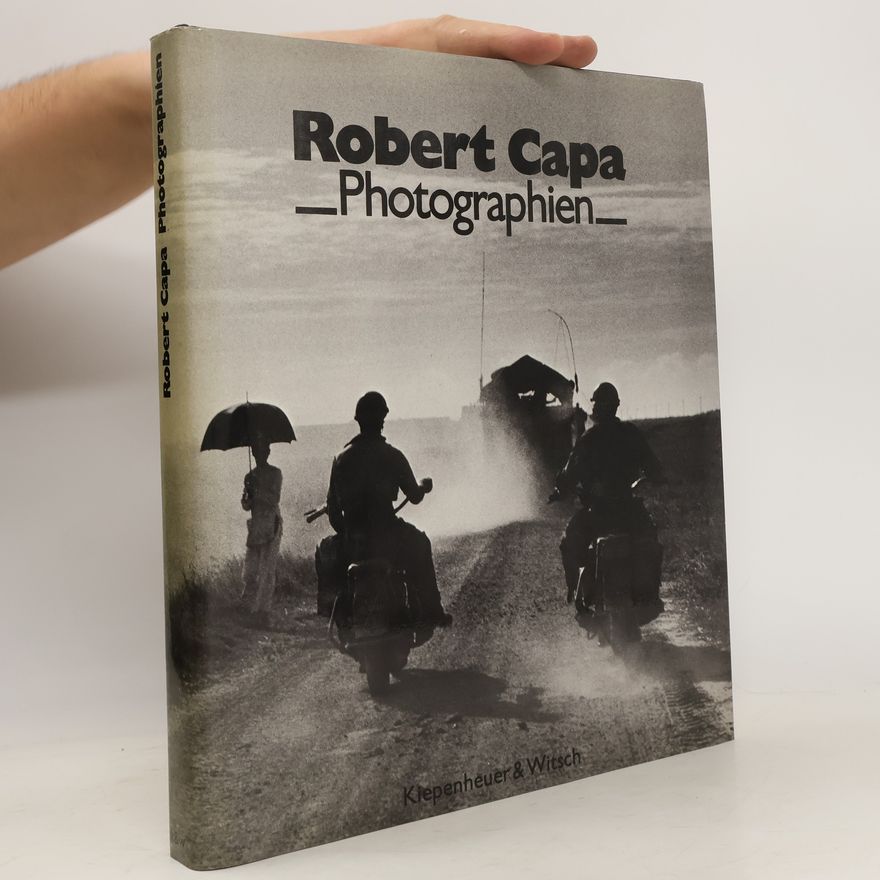 Robert Capa Robert Capa. Photographien