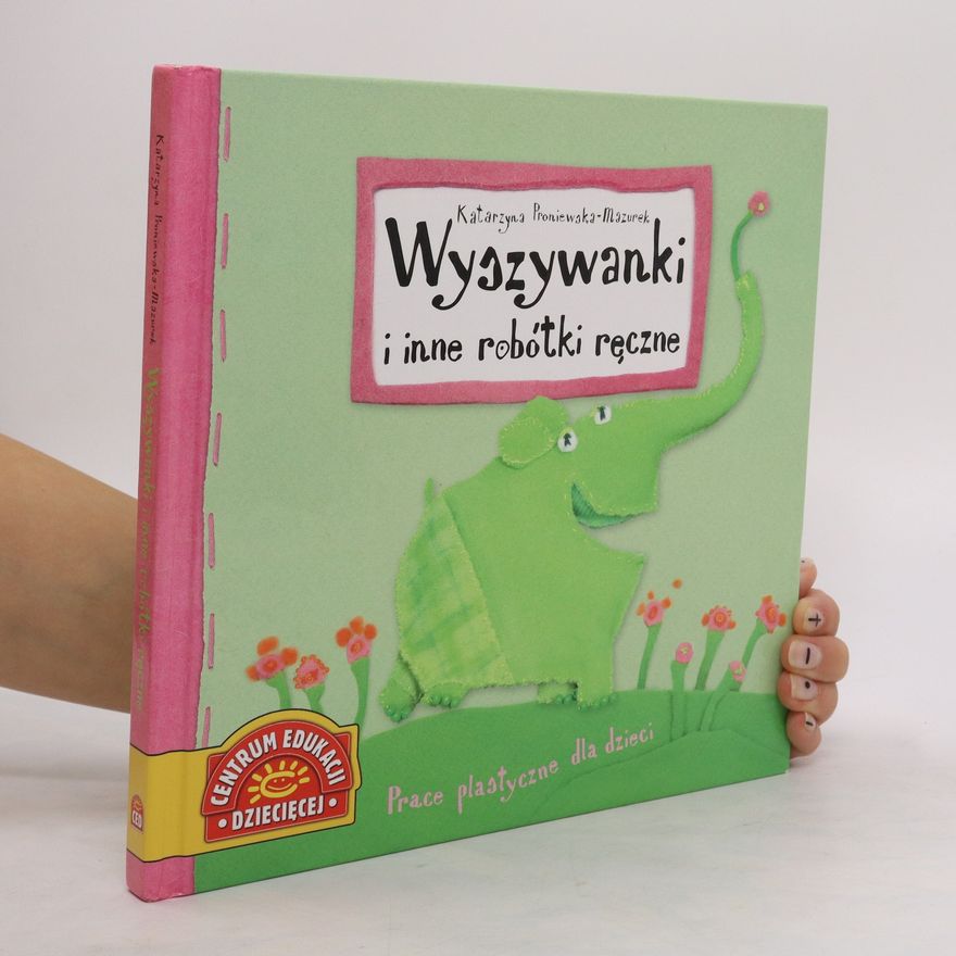 Katarzyna Proniewska-Mazurek Wyszywanki i inne robótki ręczne