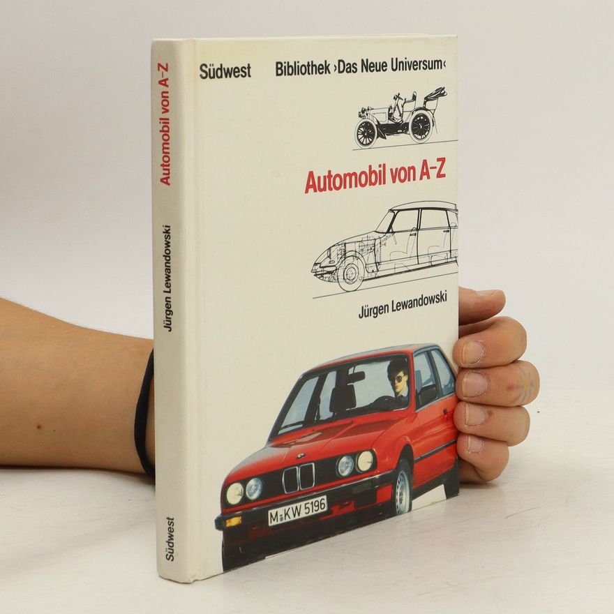 Jürgen Lewandowski Automobil von A - Z