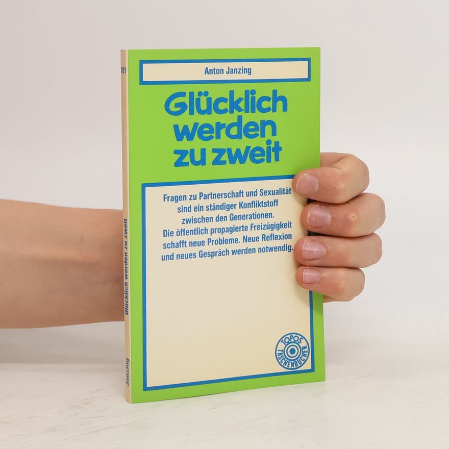 Anton Janzing Glücklich werden zu zweit