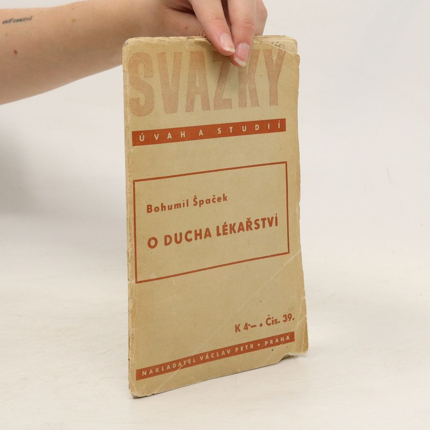 Bohumil Špaček O ducha lékařství