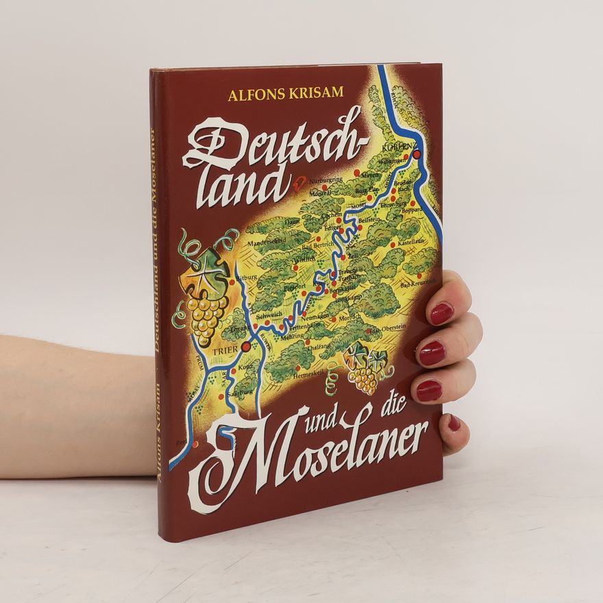 Alfons Krisam Deutschland und die Moselaner