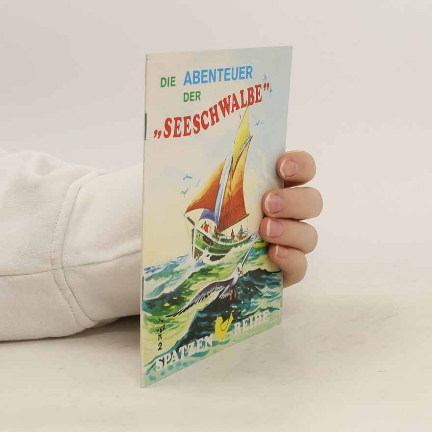 Auteurscollectief Die Abenteuer der "Seeschwalbe"
