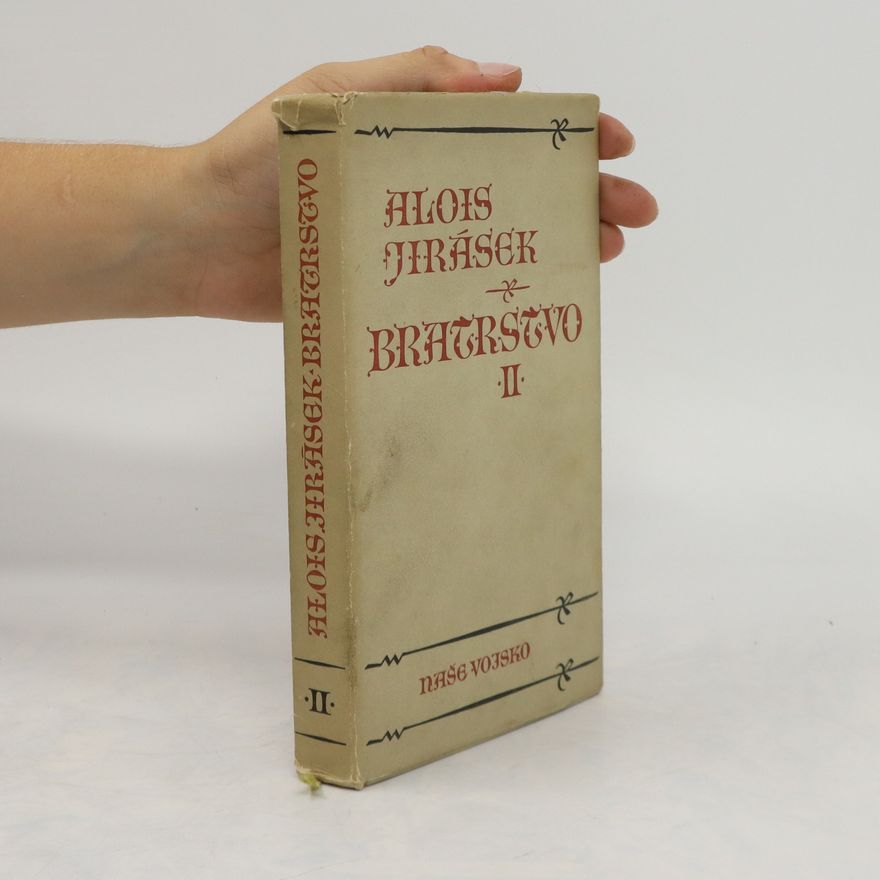 Alois Jirásek Bratrstvo 2. díl