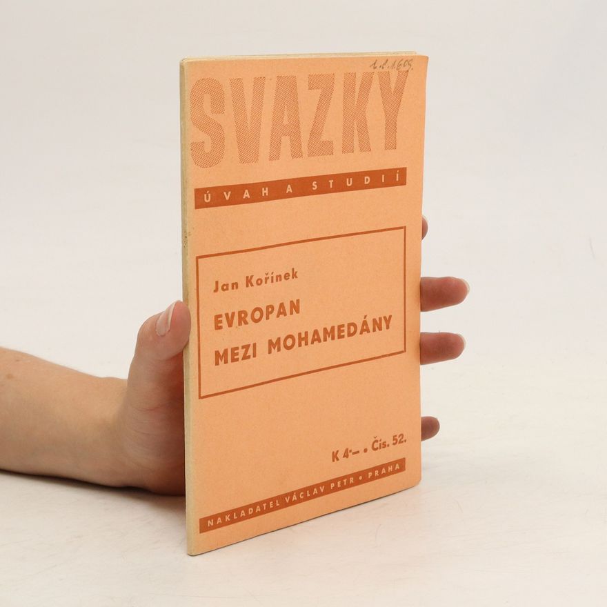 Jan Kořínek Evropan mezi Mohadémy
